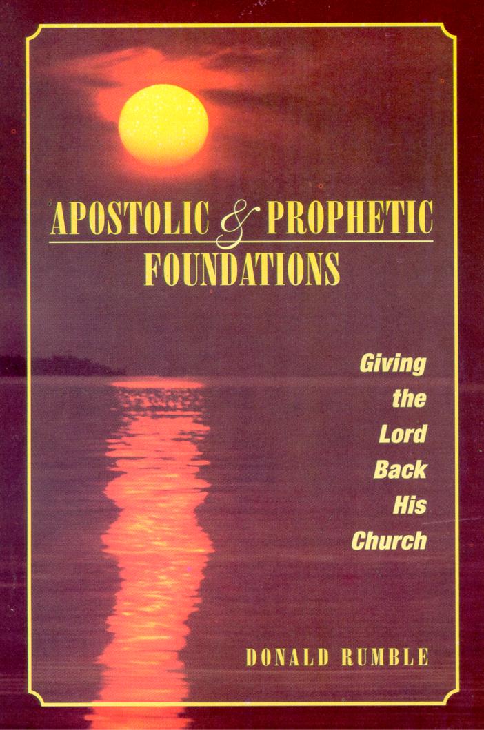 Apostolic and Prophetic Foundations